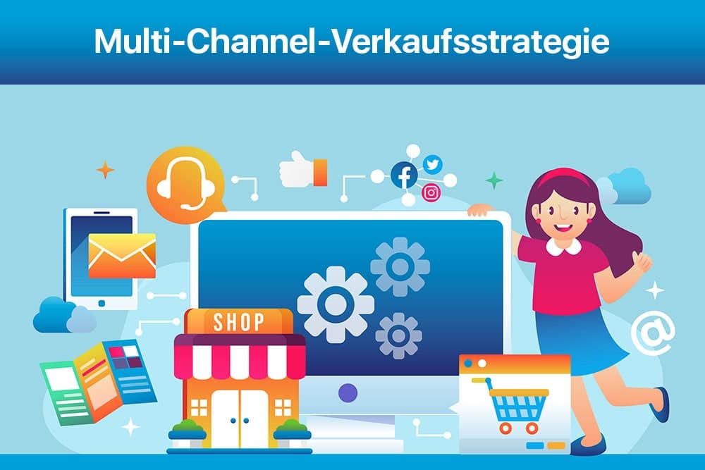 Multi-Channel-Verkaufsstrategie